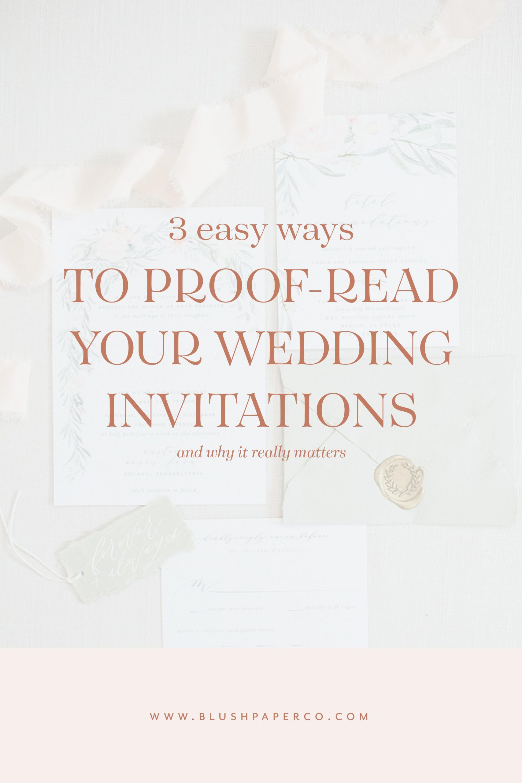 Tips for Proofing Your Wedding Invitations